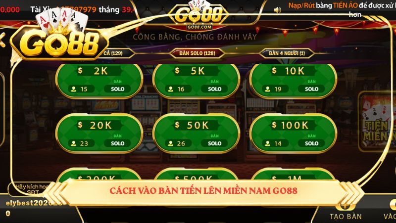 Cách vào bàn Tiến Lên Miền Nam GO88