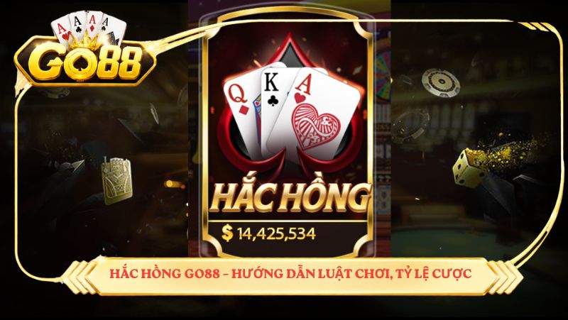 Hắc hồng GO88 – hướng dẫn luật chơi, tỷ lệ cược